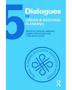 Dialogues in Urban and Regional Planning 5