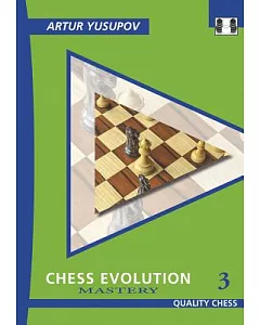 Chess Evolution: Mastery