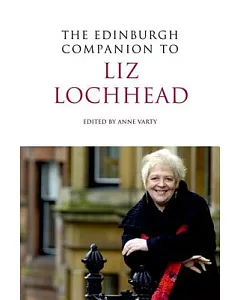 The Edinburgh Companion to Liz Lochhead
