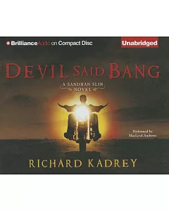 Devil Said Bang