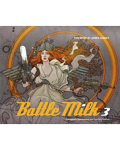 Battle Milk 3: conceptually, Unpasteurized and Creatively Fortified