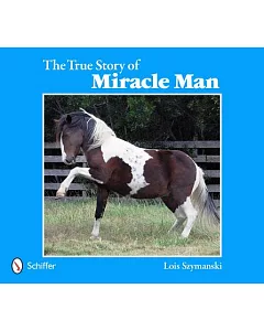 The True Story of Miracle Man