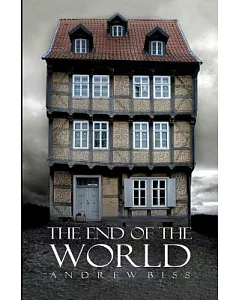The End of the World: A Tale of Life, Death, and the Space In-between