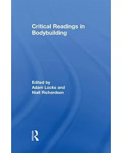 Critical Readings in Bodybuilding