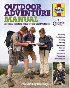 Outdoor Adventure Manual: Essential scouting Skills for the Great Outdoors