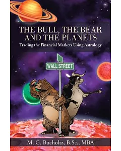 The Bull, the Bear and the Planets