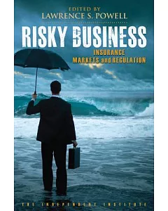 Risky Business: Insurance Markets and Regulation