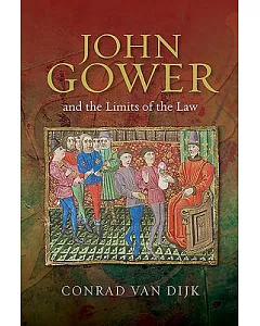 John Gower and the Limits of the Law