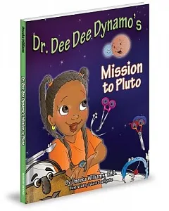Dr. Dee Dee Dynamo’s Mission to Pluto