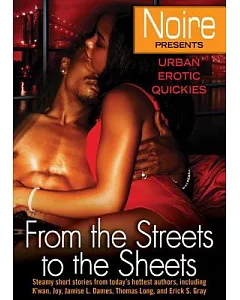 From the Streets to the Sheets