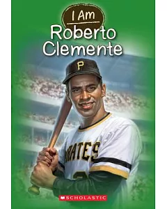 I am Roberto Clemente