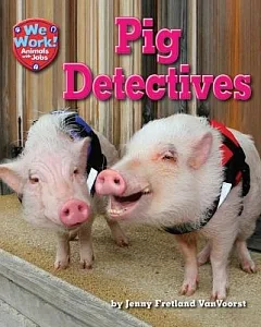 Pig Detectives
