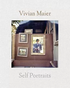 vivian Maier: Self-portraits