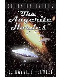 Xetonian Trades: The Augerite Hordes