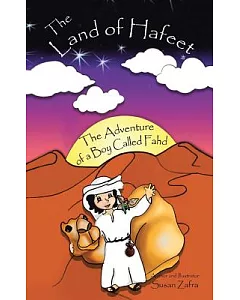 The Land of Hafeet: The Adventure of a Boy Called Fahd