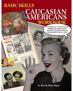 Basic Skills Caucasian Americans