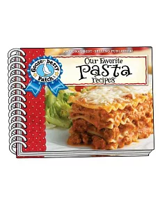 Our Favorite Pasta Recipes