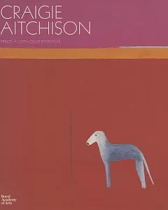 Craigie Aitchison: Prints: A Catalogue Raisonne