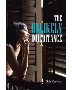 The Unlikely Inheritance