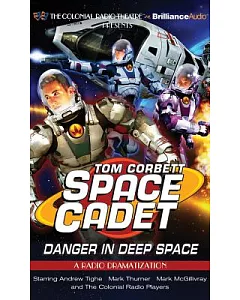 Tom Corbett Danger in Deep Space
