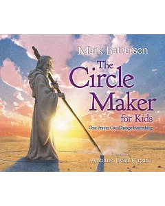 The Circle Maker for Kids: One Prayer Can Change Everything