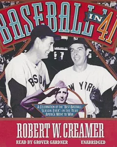 Baseball in ’41: A Celebration of the 