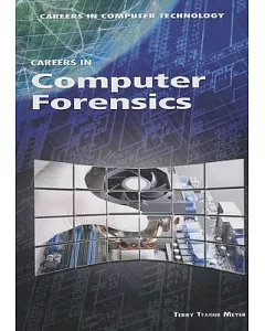 Careers in Computer Forensics