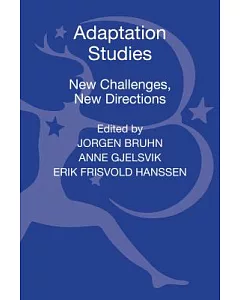 Adaptation Studies: New Challenges, New Directions