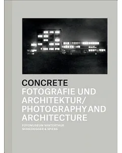 Concrete: Fotografie und Architektur / Photography and Architecture