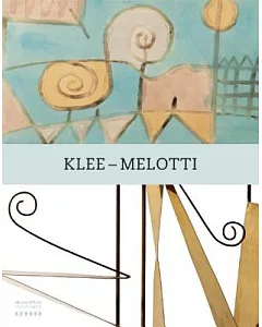 Klee - Melotti: Museo D’arte; Citta Di Lugano