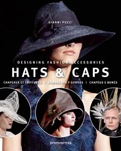 Hats & Caps: Designing Fashion Accessories