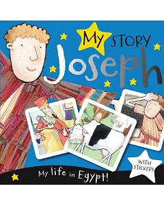 Joseph: My Life in Egypt!