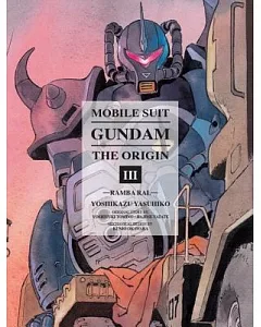 Mobile Suit Gundam the Origin 3: Ramba Ral