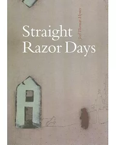 Straight Razor Days