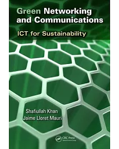 Green Networking and Communications: ICT for Sustainability