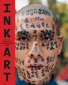 Ink Art: Past As Present in Contemporary China
