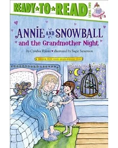 Annie and Snowball and the Grandmother Night