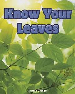 Know Your Leaves