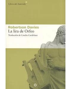 La lira de Orfeo / The Lyre of Orpheus