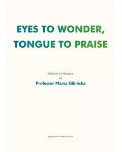 Eyes to Wonder, Tongue to Praise
