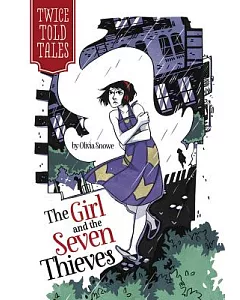 The Girl and the Seven Thieves