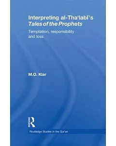 Interpreting al-Tha��labi��s Tales of the Prophets