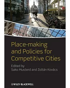 Place-Making and Policies for Competitive Cities