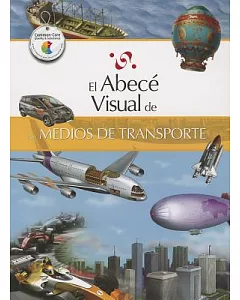 El abece visual de los medios de transporte / The Illustrated Basics of Means of Transportation