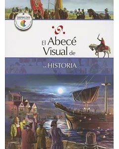 El abece visual de la historia / The Illustrated Basics of History