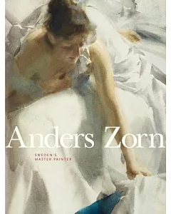 Anders Zorn: Sweden’s Master Painter