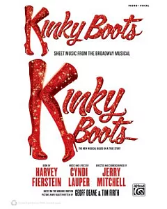 Kinky Boots: Sheet Music from the Broadway Musical: Piano/Vocal