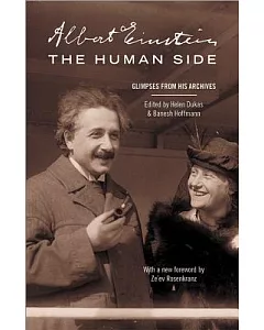Albert Einstein, The Human Side: Glimpses from His Archives