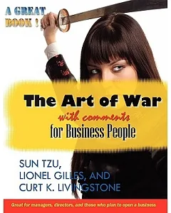 The Art of War With Comments for Business People