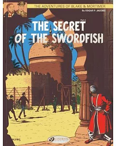 The Adventures of Blake & Mortimer 16: The Secret of the Swordfish: Mortimer’s escape